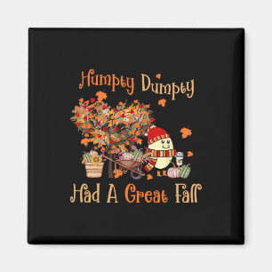 Íman Humpty Dumpty Teve Uma Queda De Excelente No outon