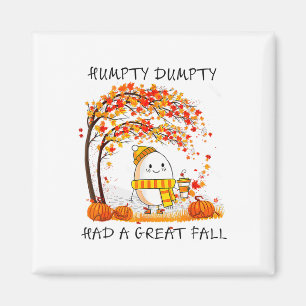 Íman Humpty Dumpty Teve Uma Queda De Excelente No outon