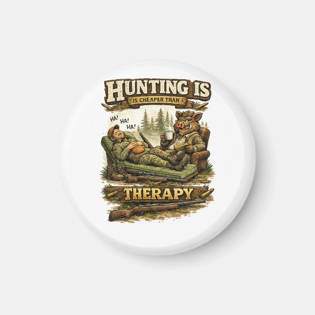 Íman Hunting Is Cheaper Than Therapy (Frente)