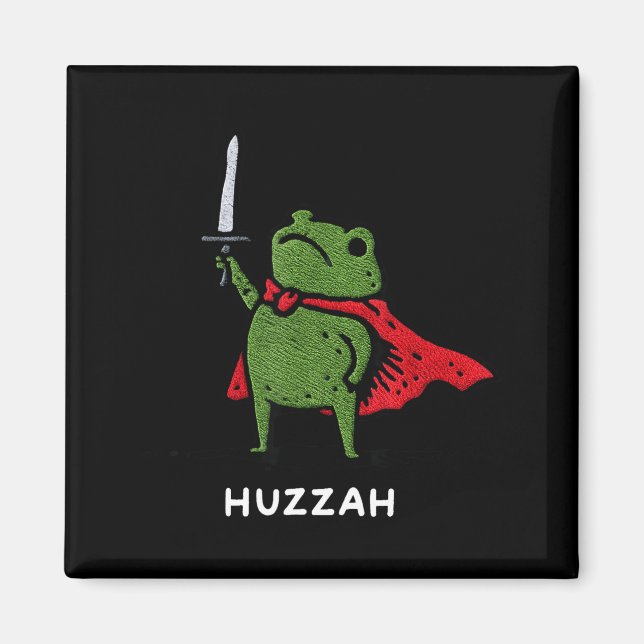 Íman Huzzah Frog Knight Funny Sword Meme Quote  (Frente)