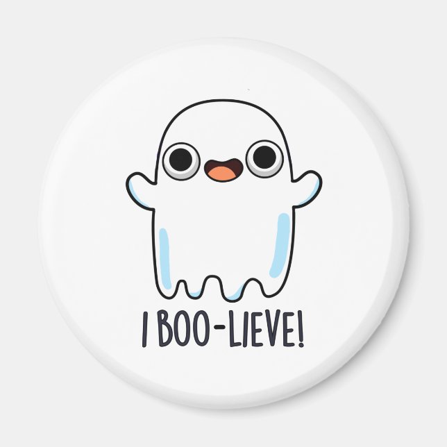 Íman I Boo-lieve Funny Positive Ghost Pun (Frente)