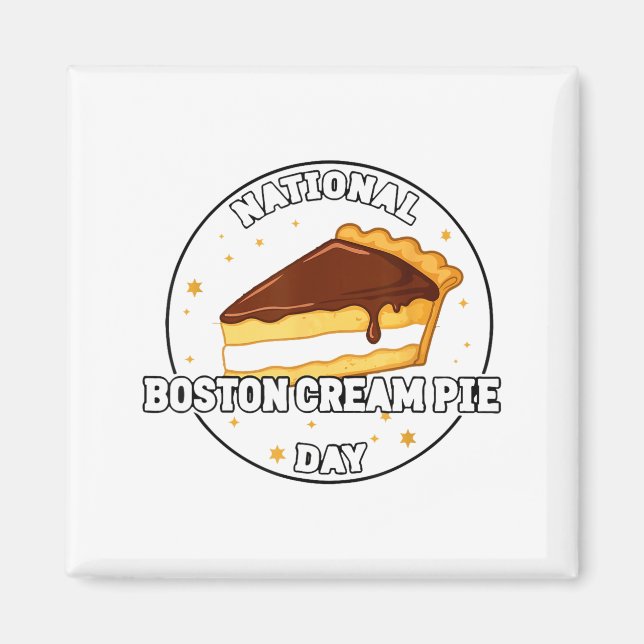 Íman I Celebrate National Boston Cream E Day Food Cake  (Frente)