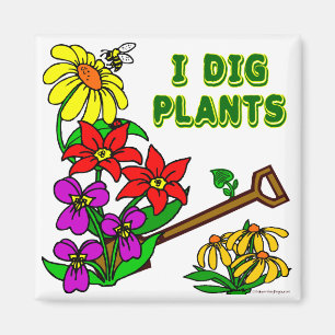 Íman I Dig Plantas Gardener Dizendo