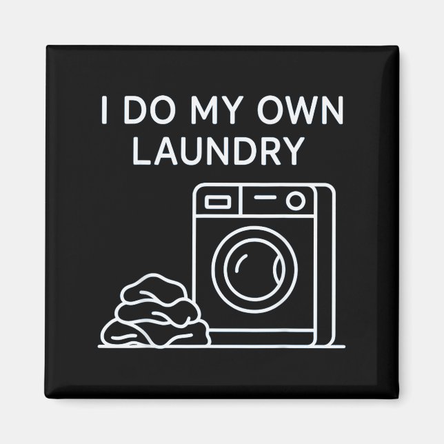 Íman I Do My Own Laundry Minimal This Year Achievements (Frente)
