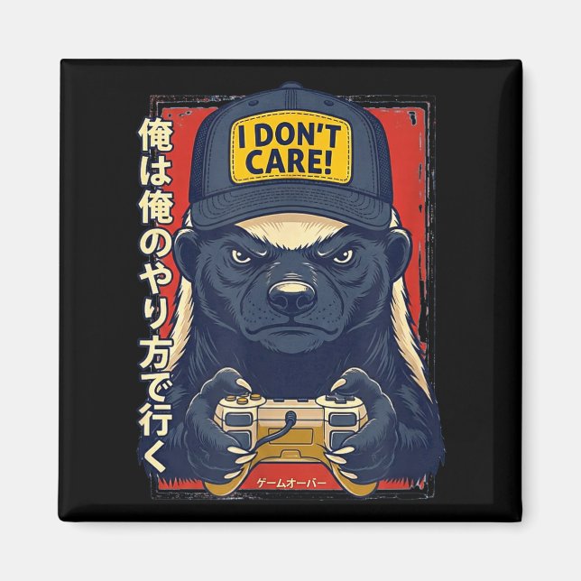 Íman I Don’t Care - Honey Badger Gamer Design  (Frente)