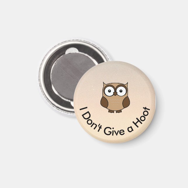 Íman I Don't Give a Hoot Owl Custom (Front/Back)
