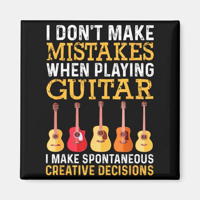 Íman I Don't Make Mistakes When Playing Guitar Funny Gu (Frente)