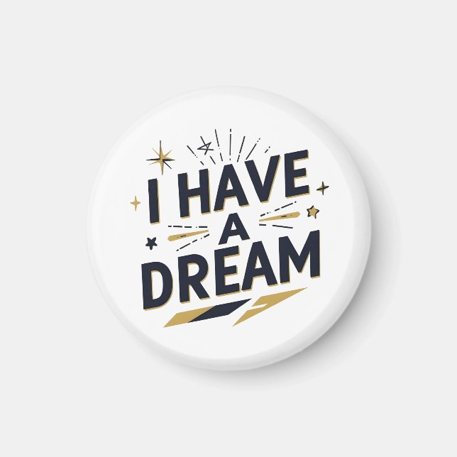 Íman I Have a Dream Inspirational Typography Design (Frente)