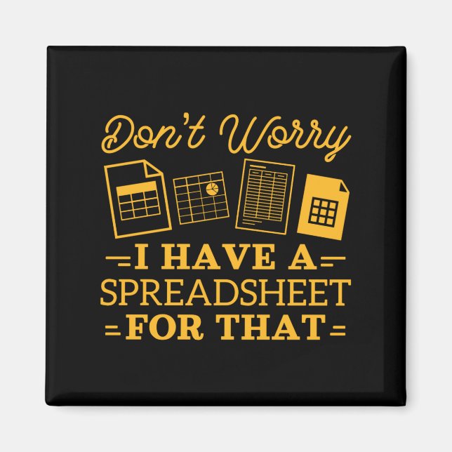 Íman I Have A Spreadsheet For That Funny Accountant  (Frente)