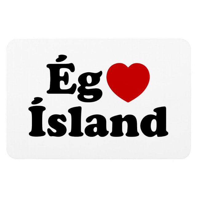 Íman I Heart (Love) Islândia [Ég Elska Ísland] Islandês (Horizontal)