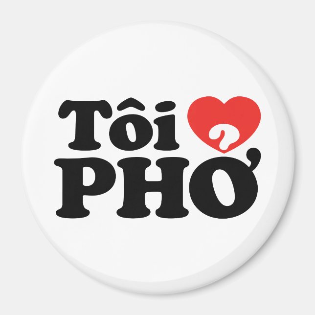 Íman I Heart (Love) Pho (Tôi9PHỞ) Língua vietnamita (Frente)