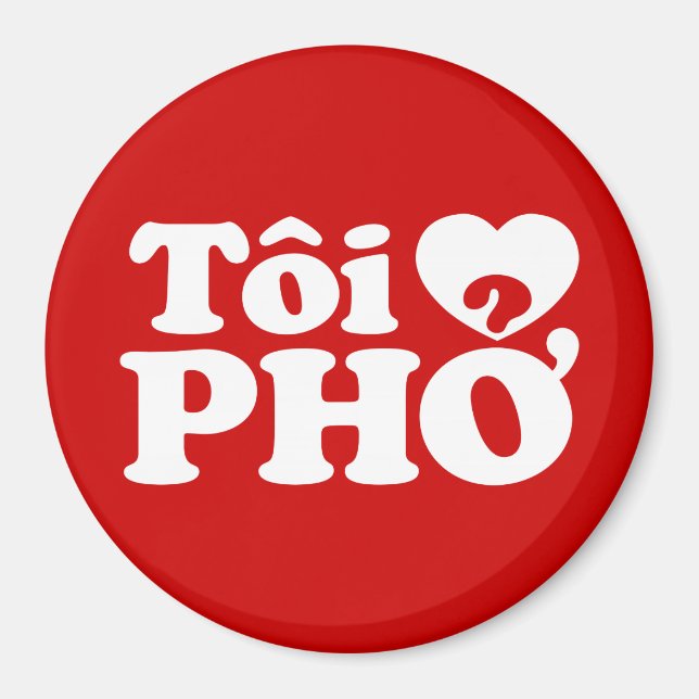 Íman I Heart (Love) Pho (Tôi9PHỞ) Língua vietnamita (Frente)