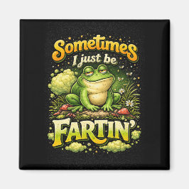 Íman I Just Be Fartin’