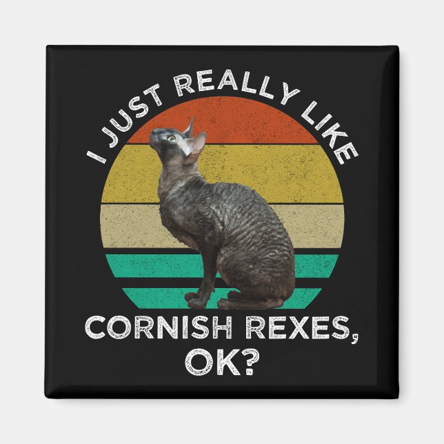 Íman I Just Really Like Cornish Rexes, OK? (Frente)