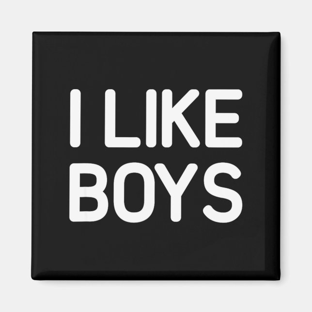 Íman I Like Boys Funny Jokes Sarcastic  (Frente)