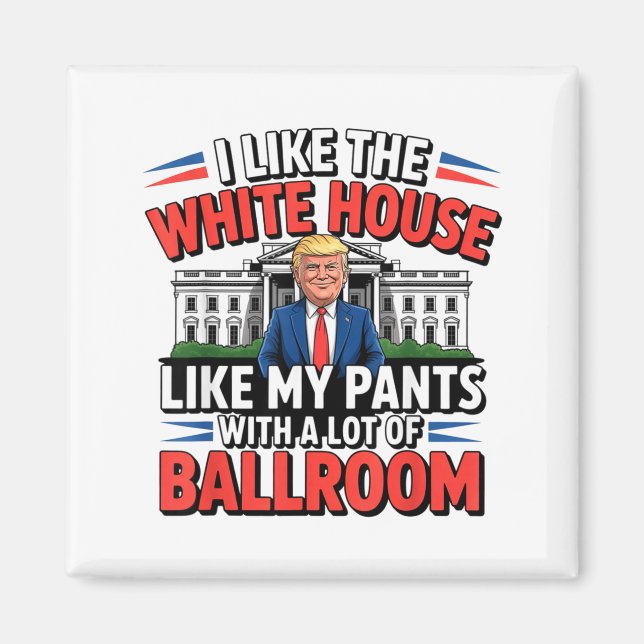 Íman I Like The White House Like My Pants With A Lot Of (Frente)