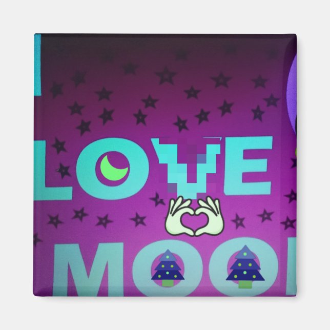Íman "I Love Moon" - Um Design de Arte Celestial Whimsi (Frente)