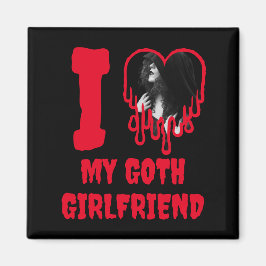 Íman I Love My Goth Girlfriend Dripping Red Heart Photo