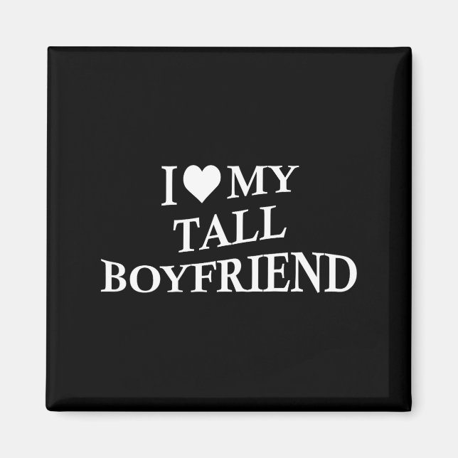 Íman I Love My Tall Boyfriend Funny Girlfriend On Back  (Frente)