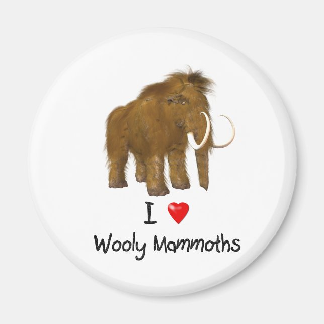 Íman "I Love Wooly Mammoths" Wooly Mammoth (Frente)