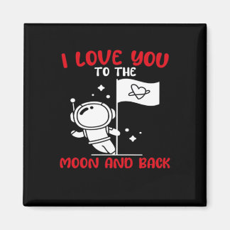 Íman I Love You To The Moon And Back Playful Valentine 