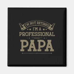 Íman I&#; não estou aposentado um pai profissional pai