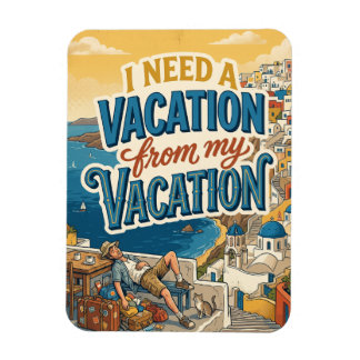 Íman I Need a Vacation From My Vacation Keepsake