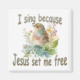 Íman I Sing Square Christian Magnet Flowers