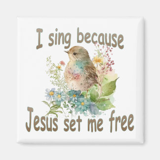 Íman I Sing Square Christian Magnet Flowers