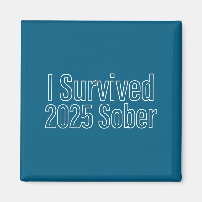 Íman I Survived 2025 Sober Recovery Design  (Frente)