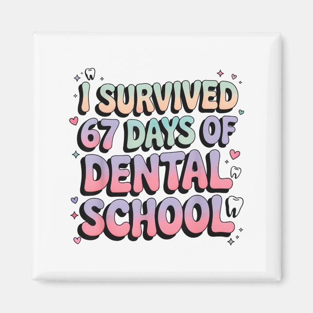Íman I Survived 67 Days Of Dental School Students Teach (Frente)