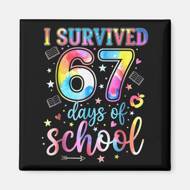 Íman I Survived 67 Days Of School Funny 67 Meme Teacher (Frente)