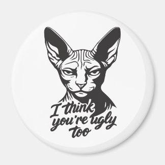 Íman I think you're ugly too