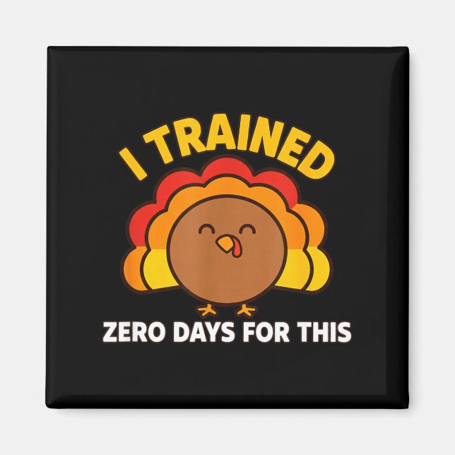 Íman I Trained Zero Days For This Funny Thanksgiving Tu (Frente)