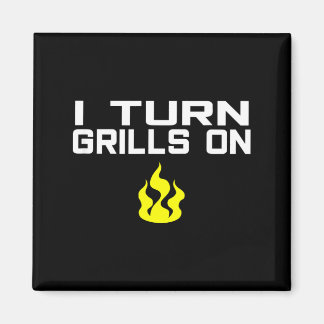 Íman I turn grills on funny bbq grilling 