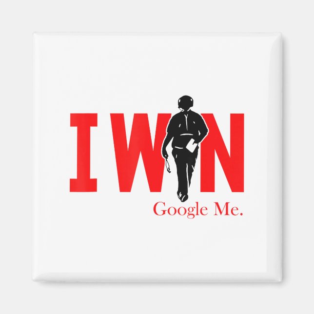 Íman I Win Google Me Motivational Confidence Shirt  (Frente)