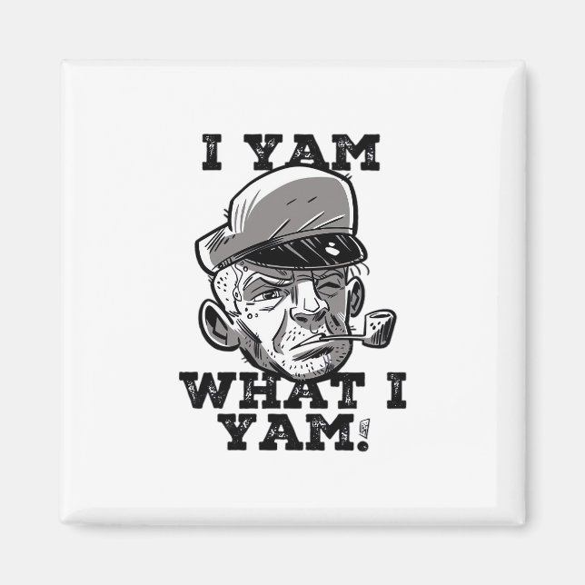 Íman I Yam What I Yam Classic Meme Design (Frente)