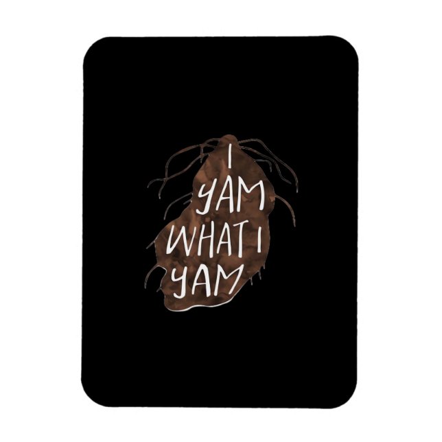 Íman I Yam What I Yam - Pun Design (Vertical)