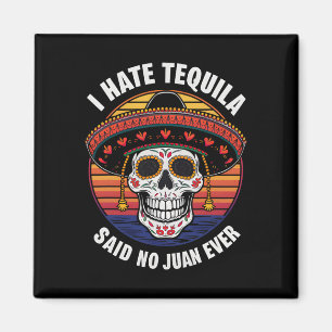 Íman Ich Ele Tequila Mexicana Cinco De Mayo