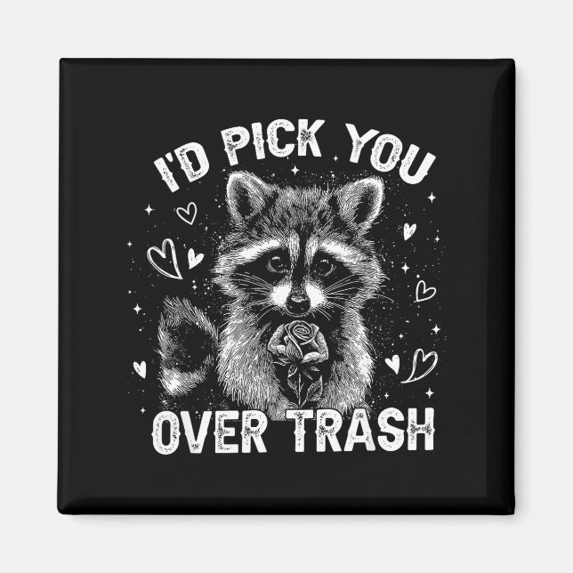 Íman I'd Ck You Over Trash Funny Raccoon Retro Valentin (Frente)