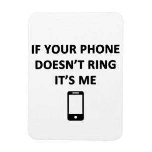Íman If Your Phone Doesn't Ring It's Me