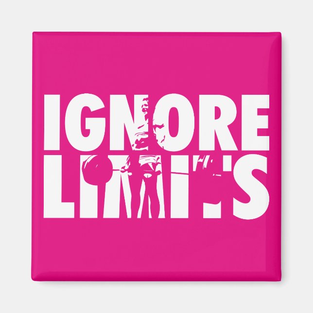 Íman IGNORAR LIMITES - Motivação de elevação de peso fe (Frente)
