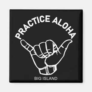 Íman Ilha Grande - Pratique Aloha Shaka (Segure solto)
