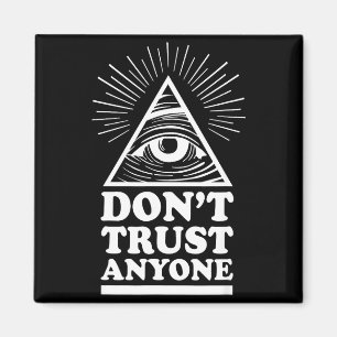 Íman Illuminati Não Confie em Ninguém Olho da Providênc