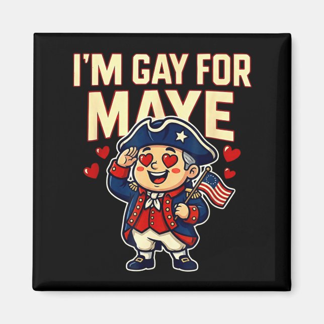 Íman I'm Gay For Maye Funny Hearts  (Frente)