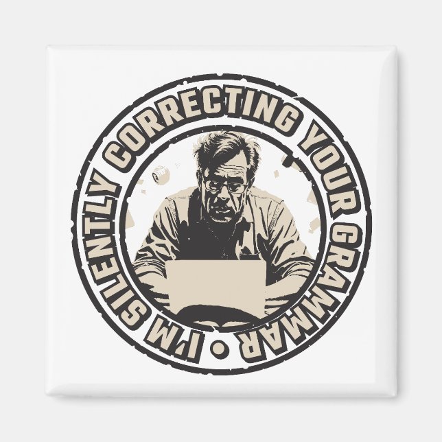 Íman I'm Silently Correcting Your Grammar (Frente)