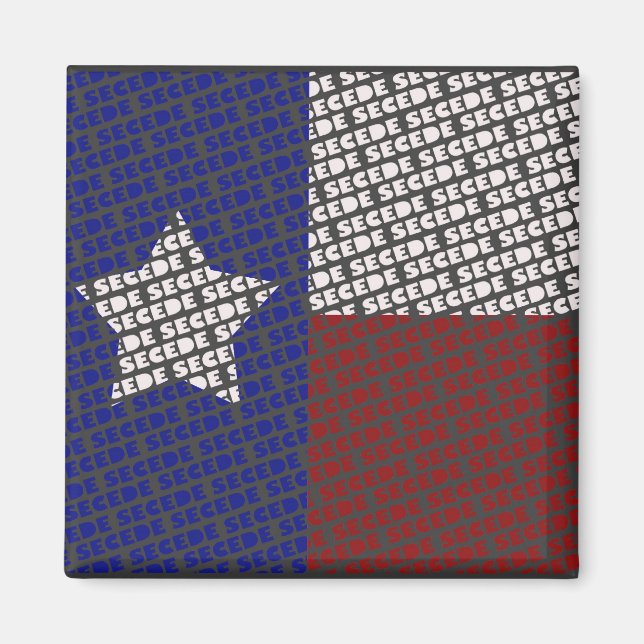 Íman imã de bandeira funky Texas SECEDE (Frente)