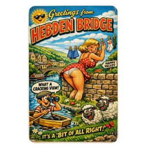 Íman Ímã de cartão-postal atrevido de Hebden Bridge