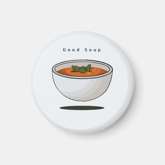 Íman Ímã de comida, boa sopa, ímã (Frente)