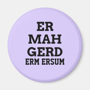 Íman Ímã de Ermahgerd